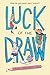 Luck of the Draw by Christine Suggs