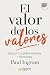 El valor de los valores: Im...
