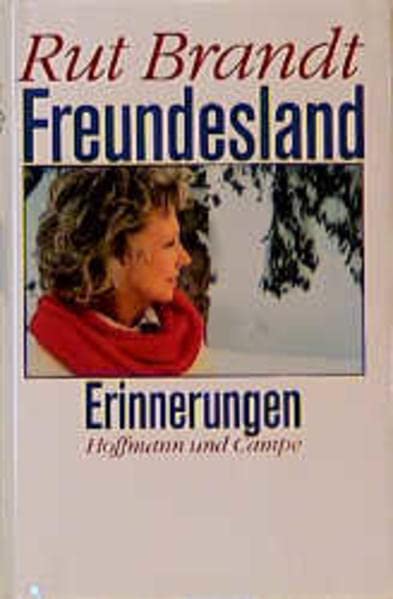 Freundesland: Erinnerungen (German Edition)