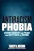 Antiracism Phobia: Overcomi...