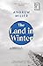 The Land in Winter