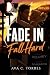 FADE IN, FALL HARD by Ava C. Torres