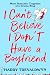 I Can’t Believe I Don’t Hav...