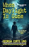 When Daylight Is ...
