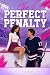 The Perfect Penalty: A Forb...