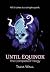 Until Equinox: The Complete...
