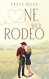 One Wild Rodeo (W...