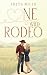 One Wild Rodeo (WILD DADDIES 2) by Freya Miles