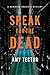 Speak for the Dead: A Domin...