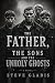 The Father, the Sons, and t...