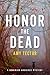 Honor the Dead: A Dominion ...