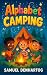 Alphabet Camping