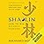 Shaolin: How to Win Without...