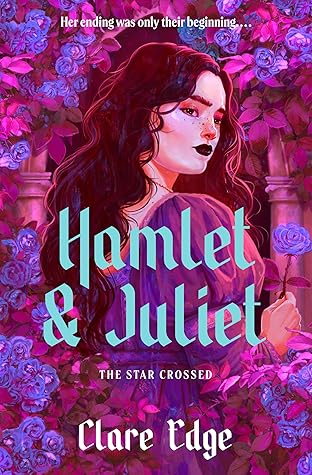 Hamlet & Juliet (The Star Crossed #1)