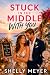 Stuck in the Middle With You