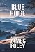 Blue Ridge: A Crime Thrille...