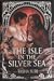 The Isle in the Silver Sea