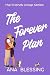 The Forever Plan by Ana Blessing