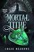 Mortal Tithe (Darkveil Acad...