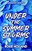 Under the Summer Storms by Roxie Holland Under the Summer Storms by Roxie Holland