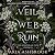 Veil of Web and Ruin: A Dark Enemies to Lovers Fantasy Romance Prequel Story