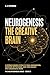 NeuroGenesis: The Creative ...