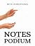 Notes From The Podium by Beth Armstrong Notes From The Podium by Beth Armstrong