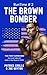 The Brown Bomber (RunTime B...