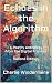 Echoes in the Algorithm - Second Edition: A Poetry Anthology from the Digital Frontier