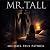 Mr. Tall