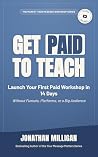 Get Paid to Teach...