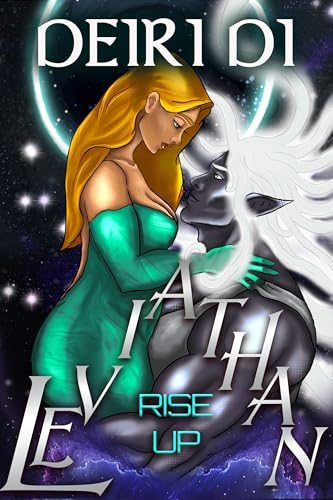Leviathan: A high-heat, forced-proximity space opera romance. (Leviathans Book 2)