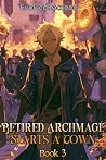 Retired Archmage ...