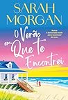 O Verão Em Que Te Encontrei (Portuguese Edition)