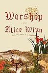 Worship: A Novel