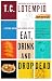 EAT, DRINK AND DROP DEAD a ...