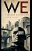 We: A Novel