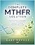 The Complete MTHFR Solution...