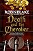 DEATH AND THE CHEVALIER an ...