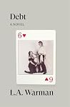 Debt: A Novel