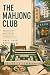 The Mahjong Club: Game-Nigh...