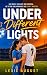 Under Different Lights