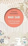 Wabi Sabi: L'art ...
