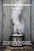 Let the Right One Simmer: V...