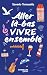 Aller là-bas vivre ensemble