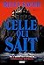 Celle qui sait