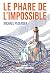 Le Phare de l'impossible