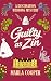 Guilty as Zin (The Destinat...