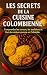 Les Secrets de la Cuisine C...