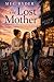 The Lost Mother by Meg Ryder